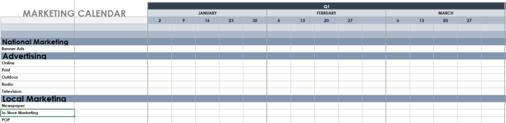 Marketing calendar for Q1 outlining national and local marketing strategies, including categories for advertising such as online, print, and radio.
